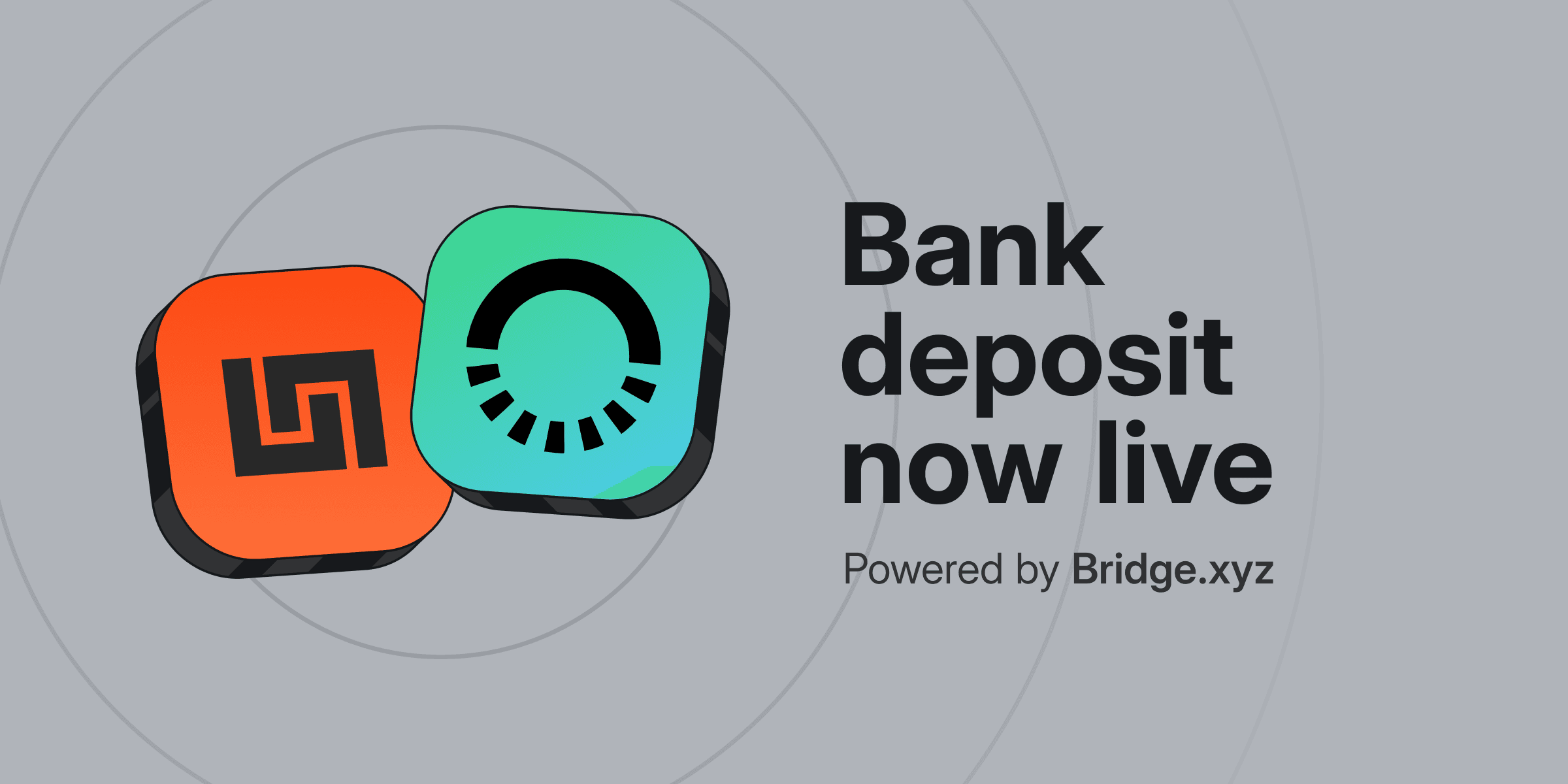 Fiat bank deposits live via Bridge.xyz